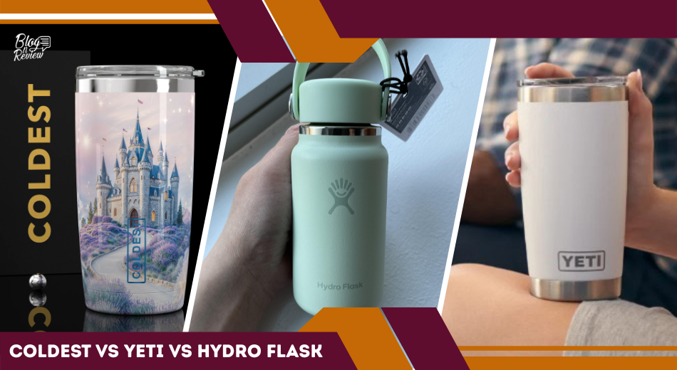 Coldest, Yeti, Hydro Flask