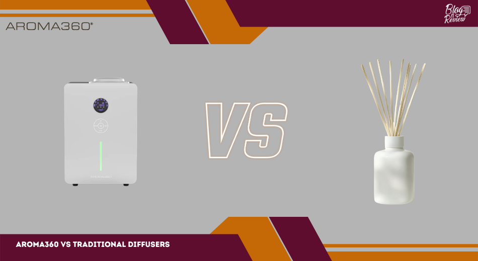 Aroma360 vs Traditional Diffusers