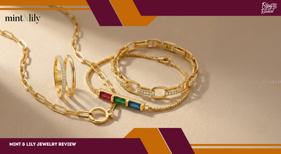 Mint & Lily Jewelry Review