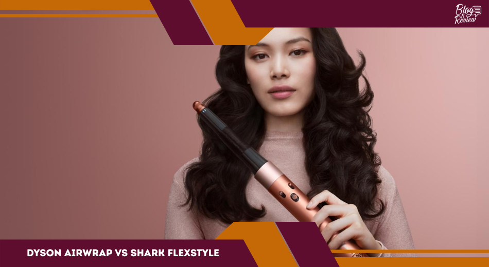 Dyson Airwrap vs Shark FlexStyle